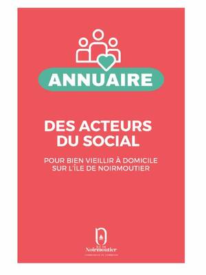 Bien vieillir : Annuaire des acteurs du social 