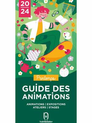 Guide des animations - Printemps 2024