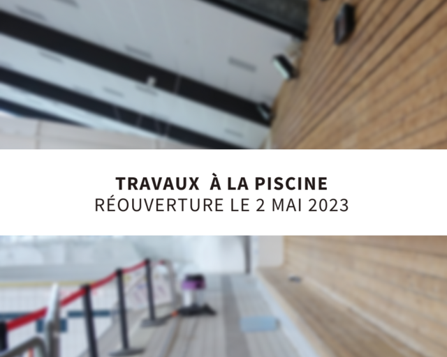 travaux à la PISCINE CCIN