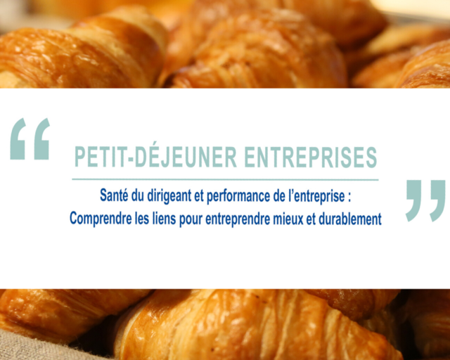 Petit déjeuner entreprises - Vendredi 8 novembre